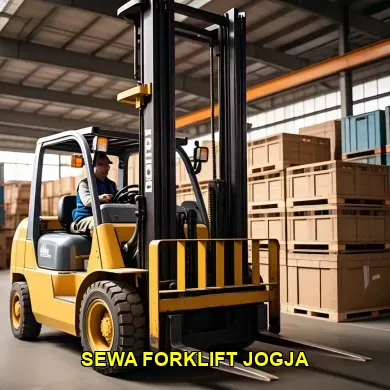 Panduan Sewa Forklift di Jogja Saat Musim Liburan